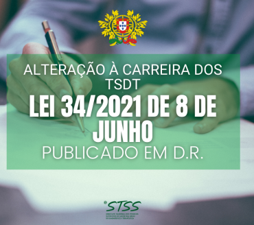 Promulgação do Diploma que Altera a Carreira dos TSDT